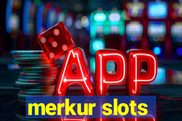 merkur slots