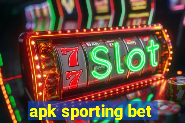 apk sporting bet