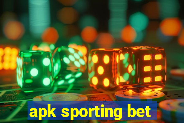 apk sporting bet