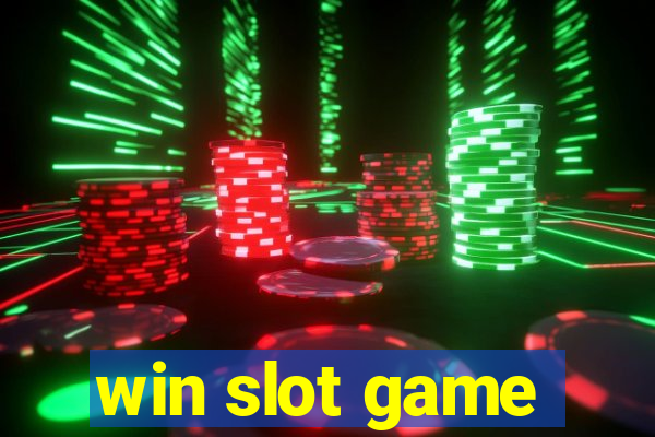 win slot game