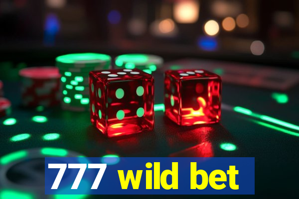 777 wild bet