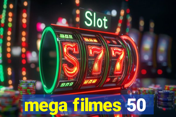 mega filmes 50