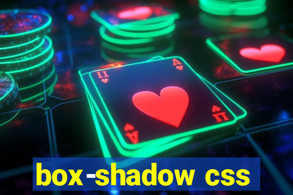 box-shadow css