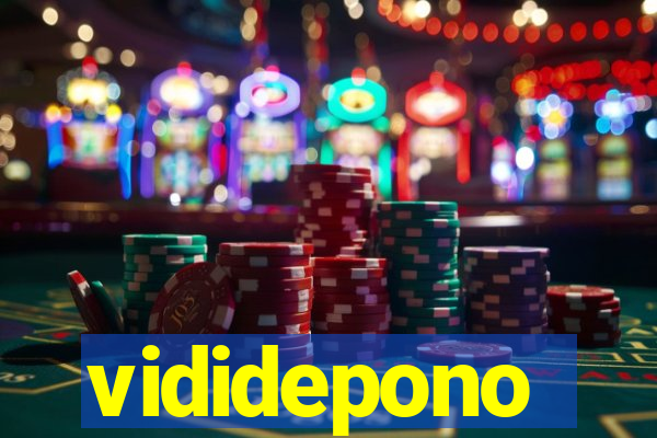 vididepono