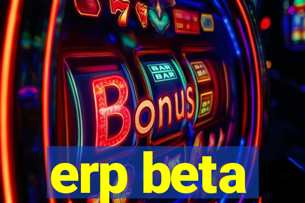 erp beta