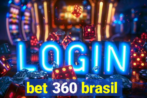 bet 360 brasil