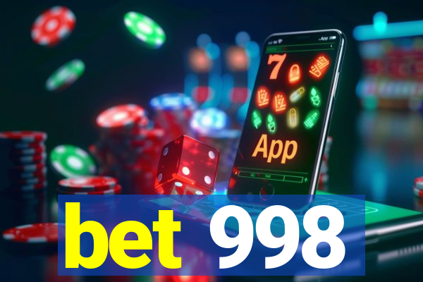 bet 998