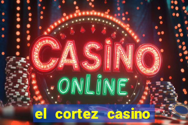 el cortez casino in las vegas