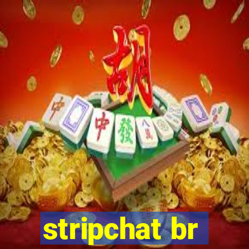 stripchat br