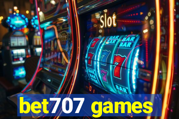 bet707 games