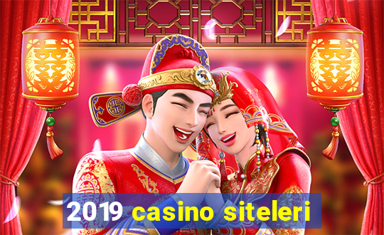 2019 casino siteleri