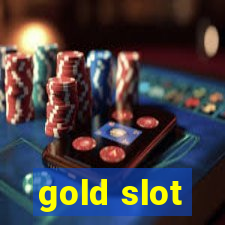 gold slot