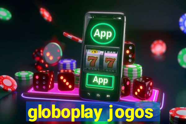 globoplay jogos