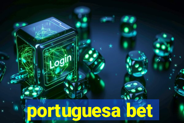 portuguesa bet