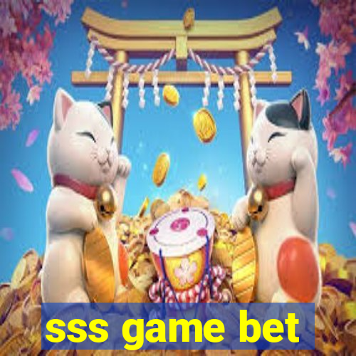 sss game bet