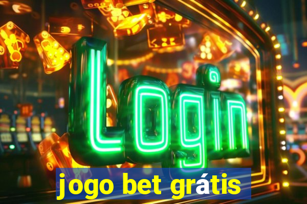 jogo bet grátis