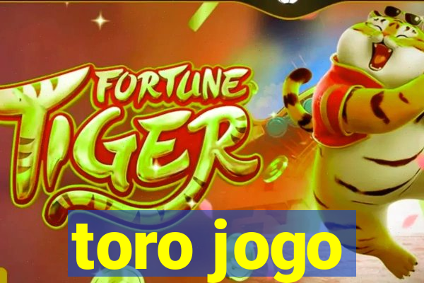 toro jogo