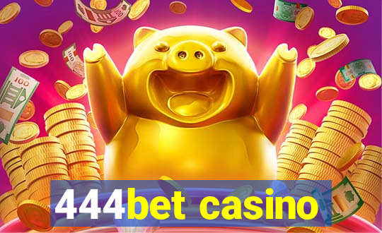 444bet casino