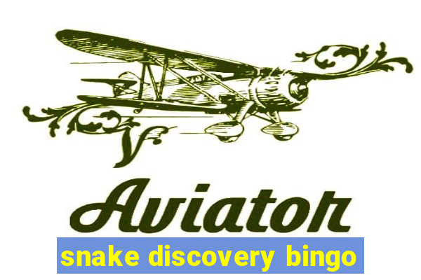 snake discovery bingo