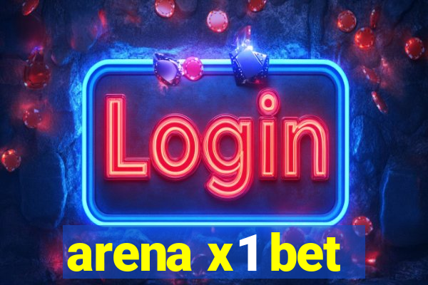 arena x1 bet