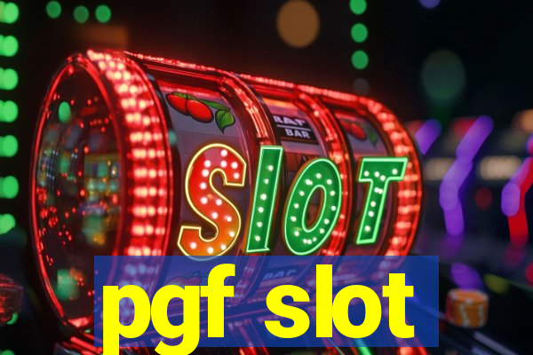 pgf slot