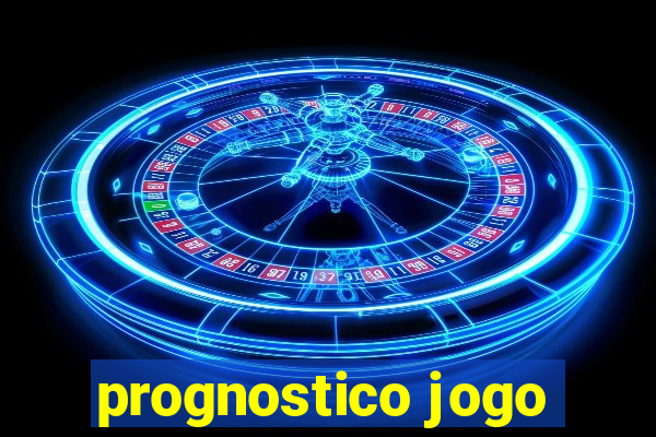 prognostico jogo