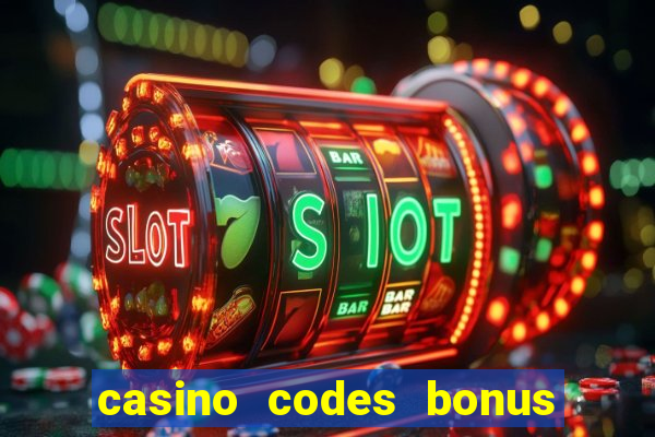 casino codes bonus no deposit