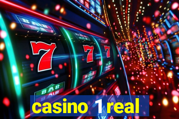 casino 1 real