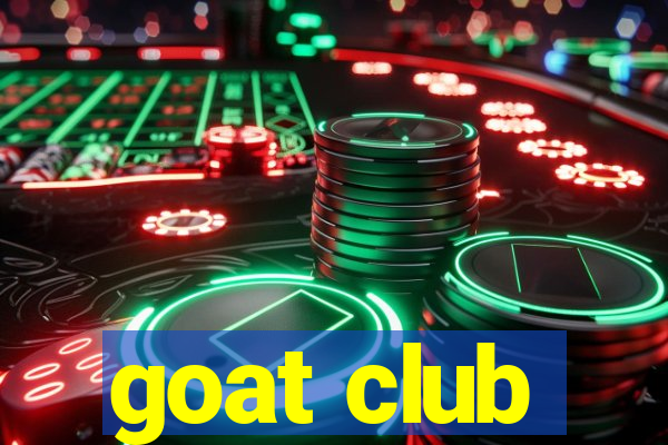 goat club