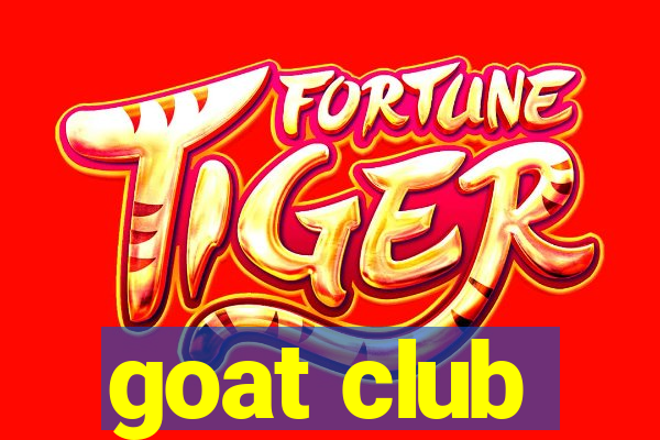 goat club