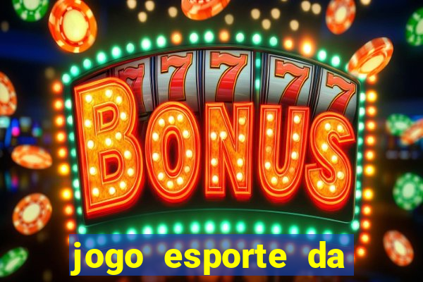 jogo esporte da sorte é confiável