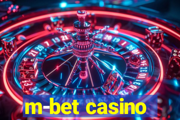 m-bet casino