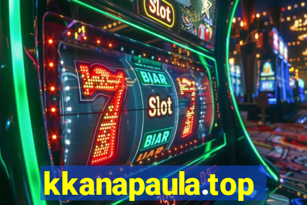 kkanapaula.top