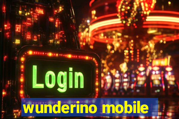 wunderino mobile