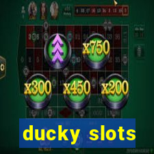 ducky slots