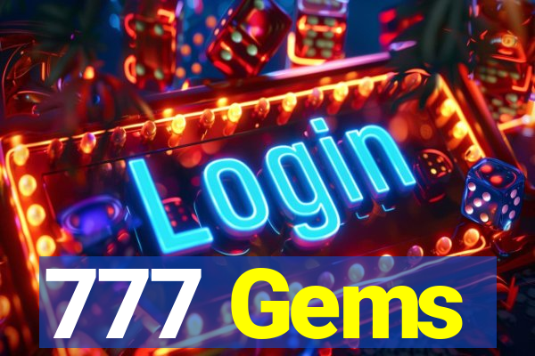 777 Gems