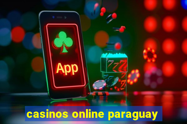 casinos online paraguay