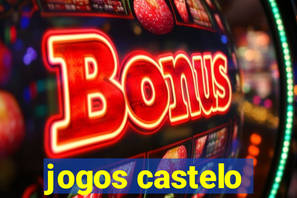 jogos castelo