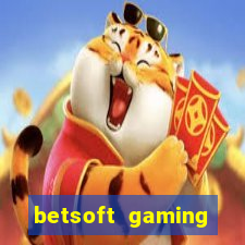 betsoft gaming online casinos