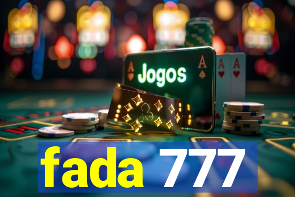 fada 777