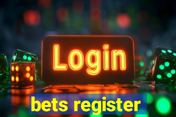 bets register