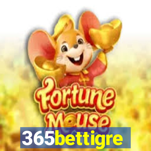 365bettigre