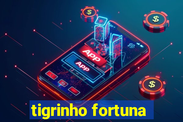 tigrinho fortuna