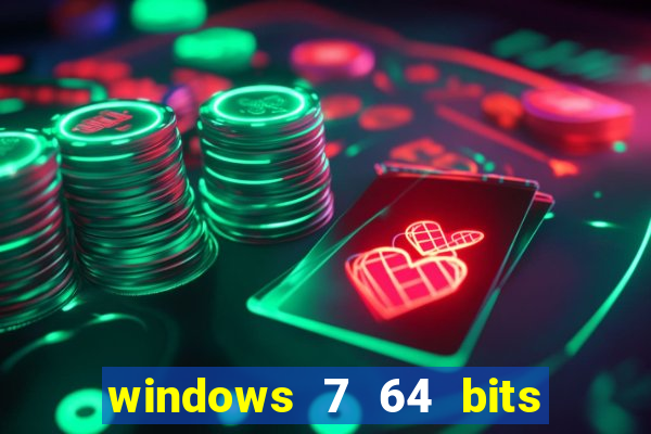 windows 7 64 bits iso download