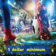 1 dollar minimum deposit casino nz