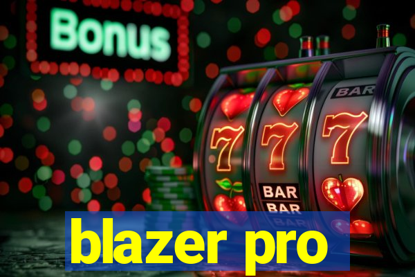 blazer pro