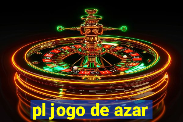 pl jogo de azar