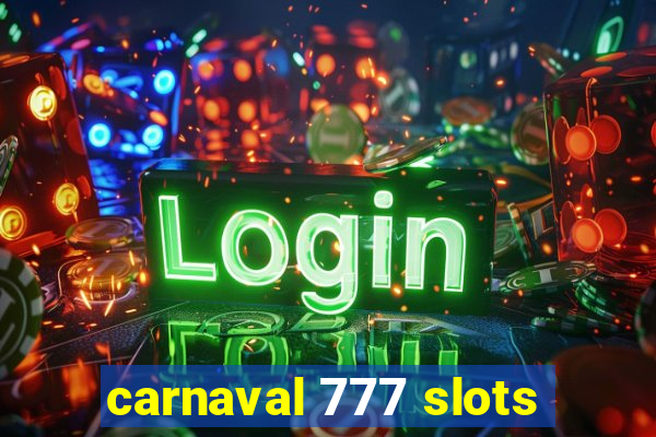 carnaval 777 slots