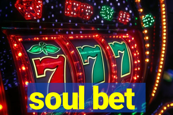 soul bet