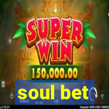 soul bet